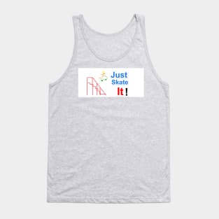 just skate it Tank Top